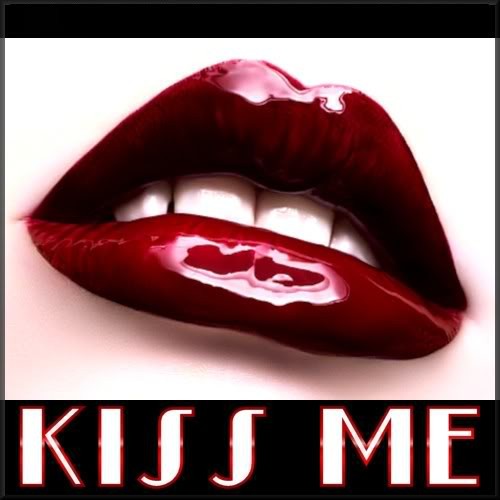 Kisse me